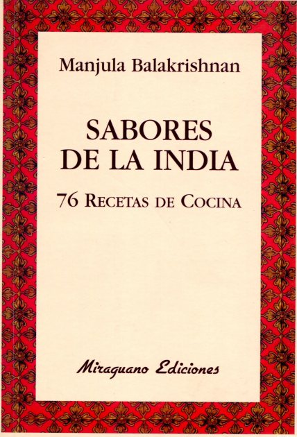 SABORES DE LA INDIA . 76 RECETAS DE COCINA