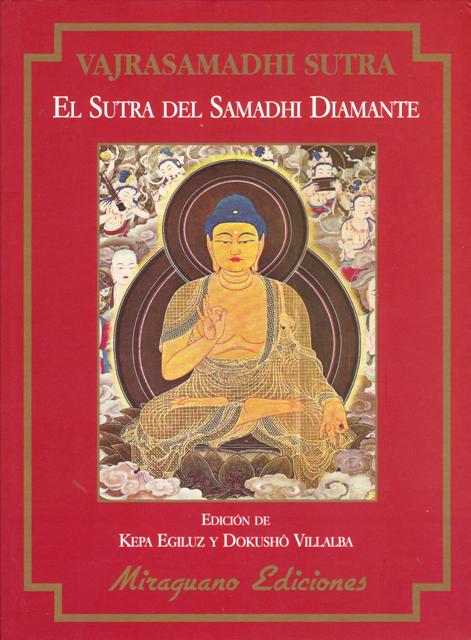 EL SUTRA DEL SAMADHI DIAMANTE - VAJRASAMADHI SUTRA 