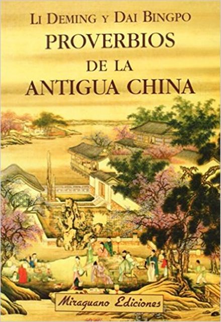 PROVERBIOS DE LA ANTIGUA CHINA