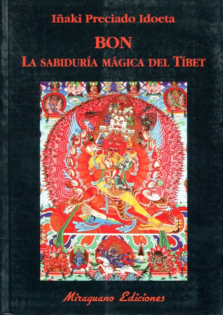 BON . LA SABIDURIA MAGICA DEL TIBET