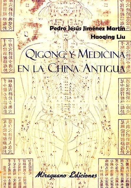 QIGONG Y MEDICINA EN LA CHINA ANTIGUA