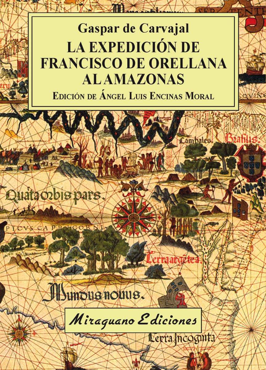 LA EXPEDICION DE FRANCISCO DE ORELLANA AL AMAZONAS 