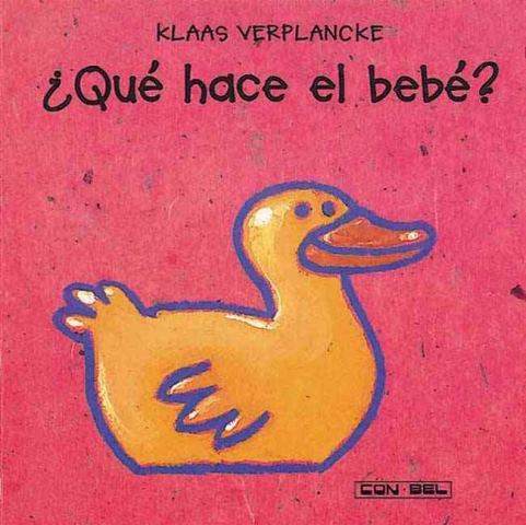 QUE HACE EL BEBE ?