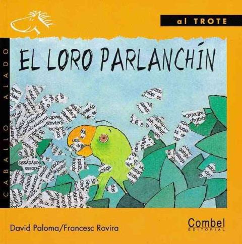 EL LORO PARLANCHIN 