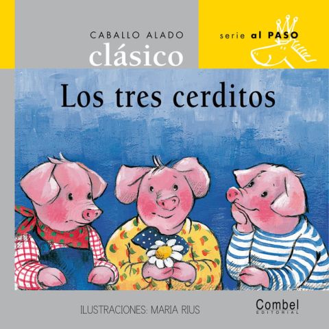 LOS TRES CERDITOS . CABALLO ALADO CLASICO 