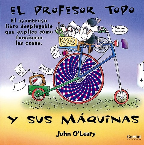 EL PROFESOR TOPO Y SUS MAQUINAS 