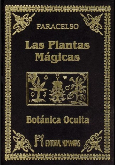 BOTANICA OCULTA . PLANTAS MAGICAS