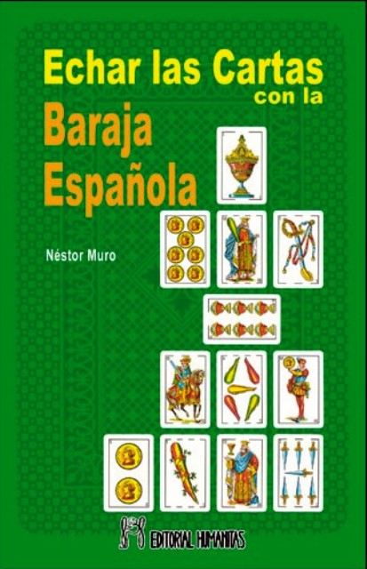 ECHAR LAS CARTAS CON LA BARAJA ESPAOLA