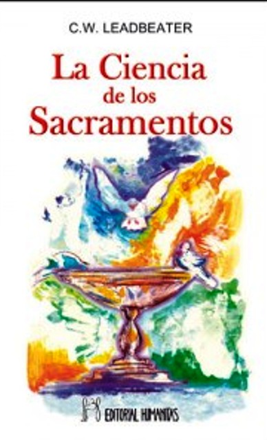 LA CIENCIA DE LOS SACRAMENTOS 