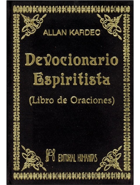 DEVOCIONARIO (T) ESPIRITISTA ( LIBRO DE ORACIONES )