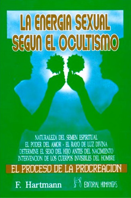 ENERGIA SEXUAL SEGUN EL OCULTISMO