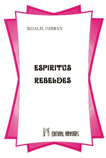 ESPIRITUS REBELDES