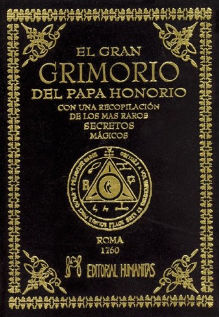 EL GRAN GRIMORIO DEL PAPA HONORIO (T) 