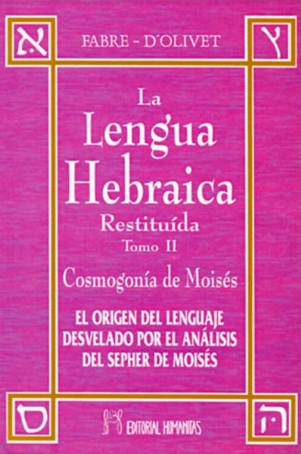 LA LENGUA HEBRAICA II TOMO RESTITUIDA 