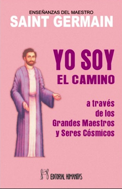 YO SOY EL CAMINO ... A TRAVES GRANDES MAESTROS