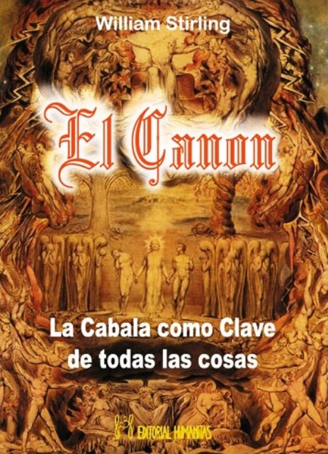 EL CANON . CABALA COMO CLAVE DE TODAS LAS COSAS 