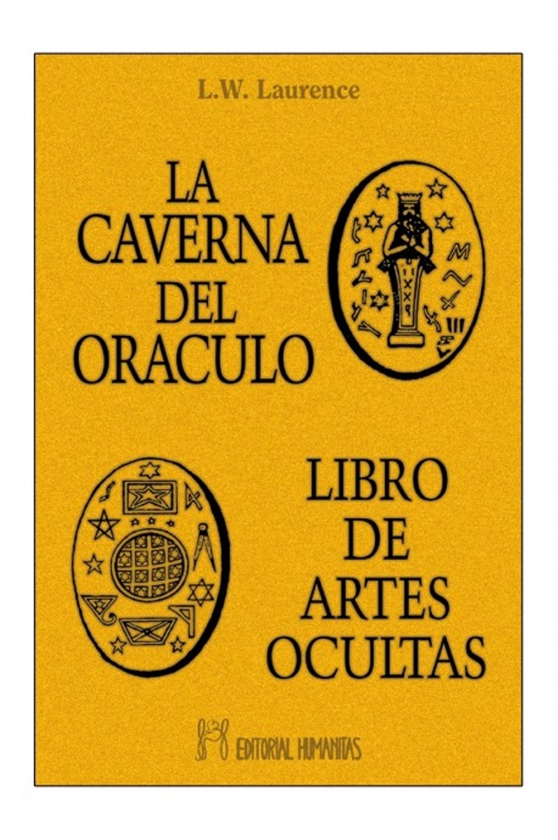 LA CAVERNA DEL ORACULO . LIBRO DE ARTES OCULTAS 