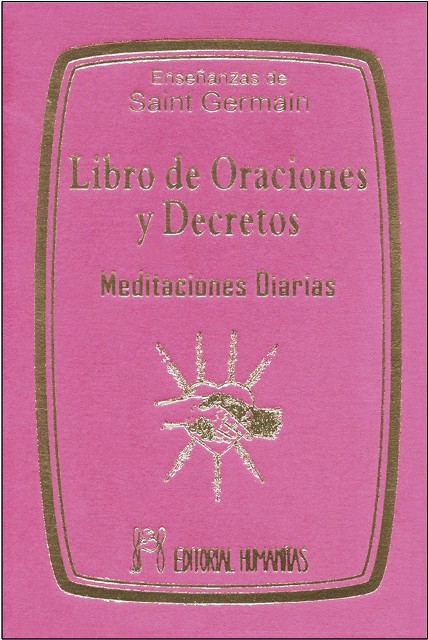 LIBRO DE ORACIONES Y DECRETOS (T) . MEDITACIONES DIARIAS