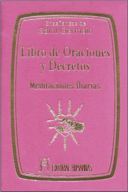 LIBRO DE ORACIONES Y DECRETOS (T) . MEDITACIONES DIARIAS