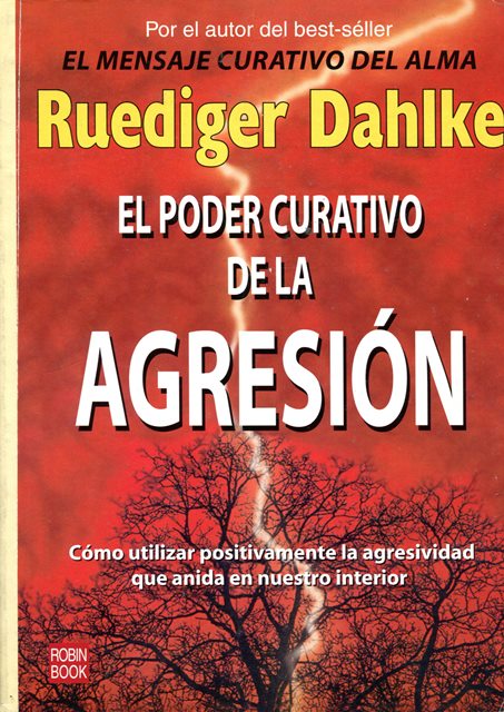 PODER CURATIVO DE LA AGRESION