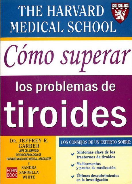 TIROIDES . COMO SUPERAR LOS PROBLEMAS DE