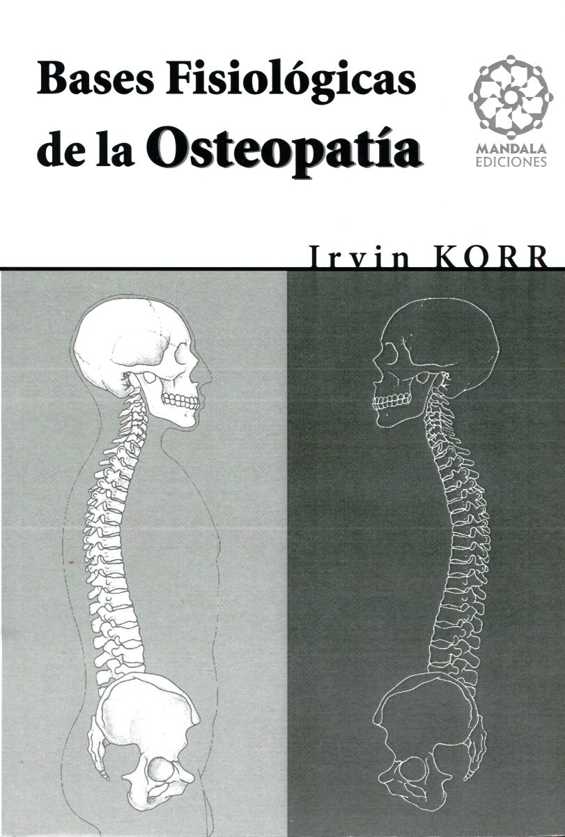 BASES FISIOLOGICAS DE LA OSTEOPATIA