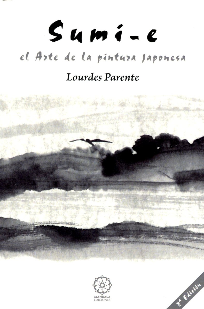 SUMI - E (N.E.) EL ARTE DE LA PINTURA JAPONESA