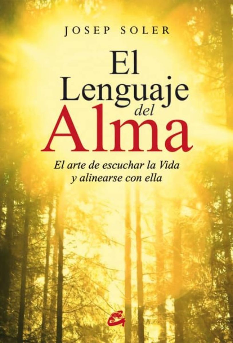 EL LENGUAJE DEL ALMA 