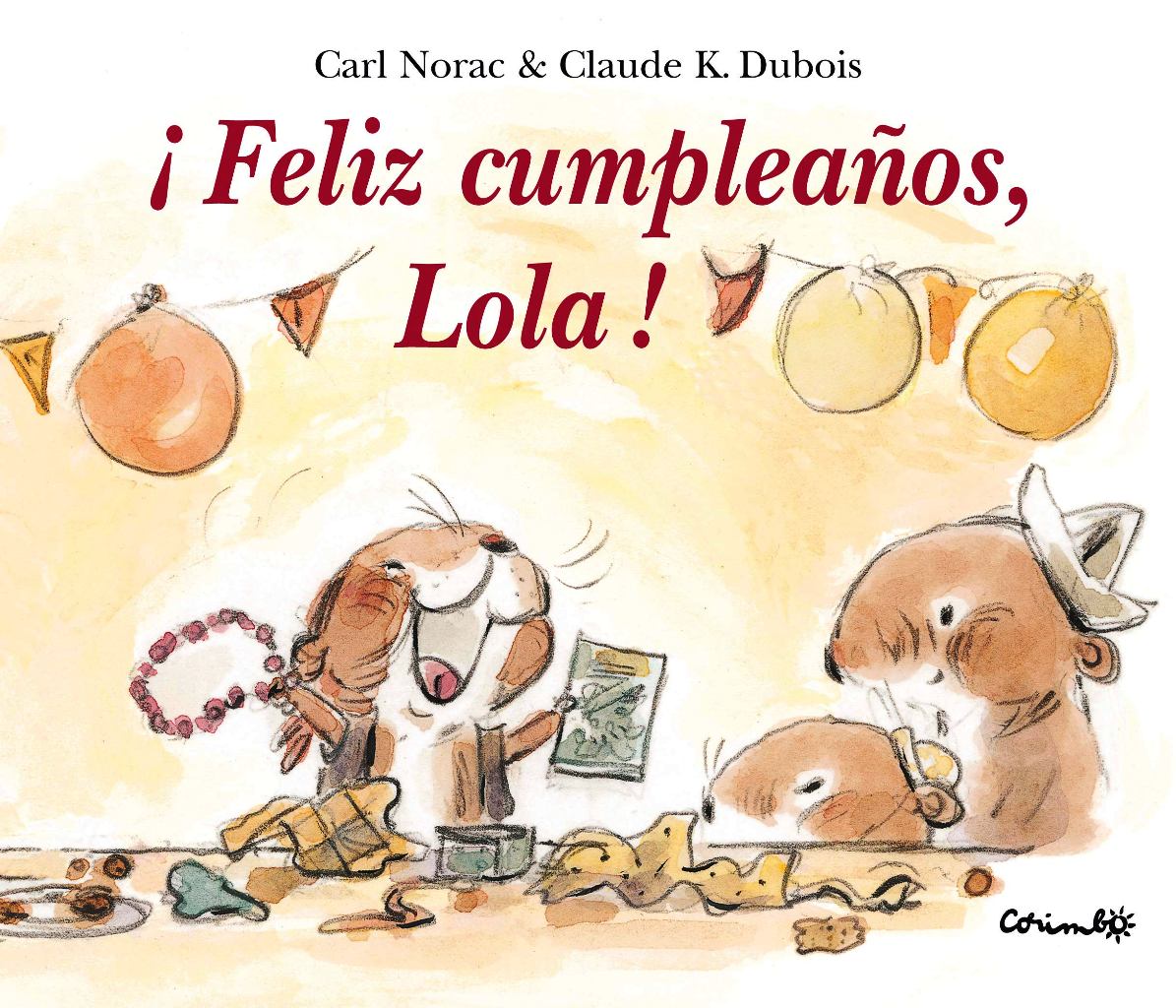 FELIZ CUMPLEAOS LOLA !