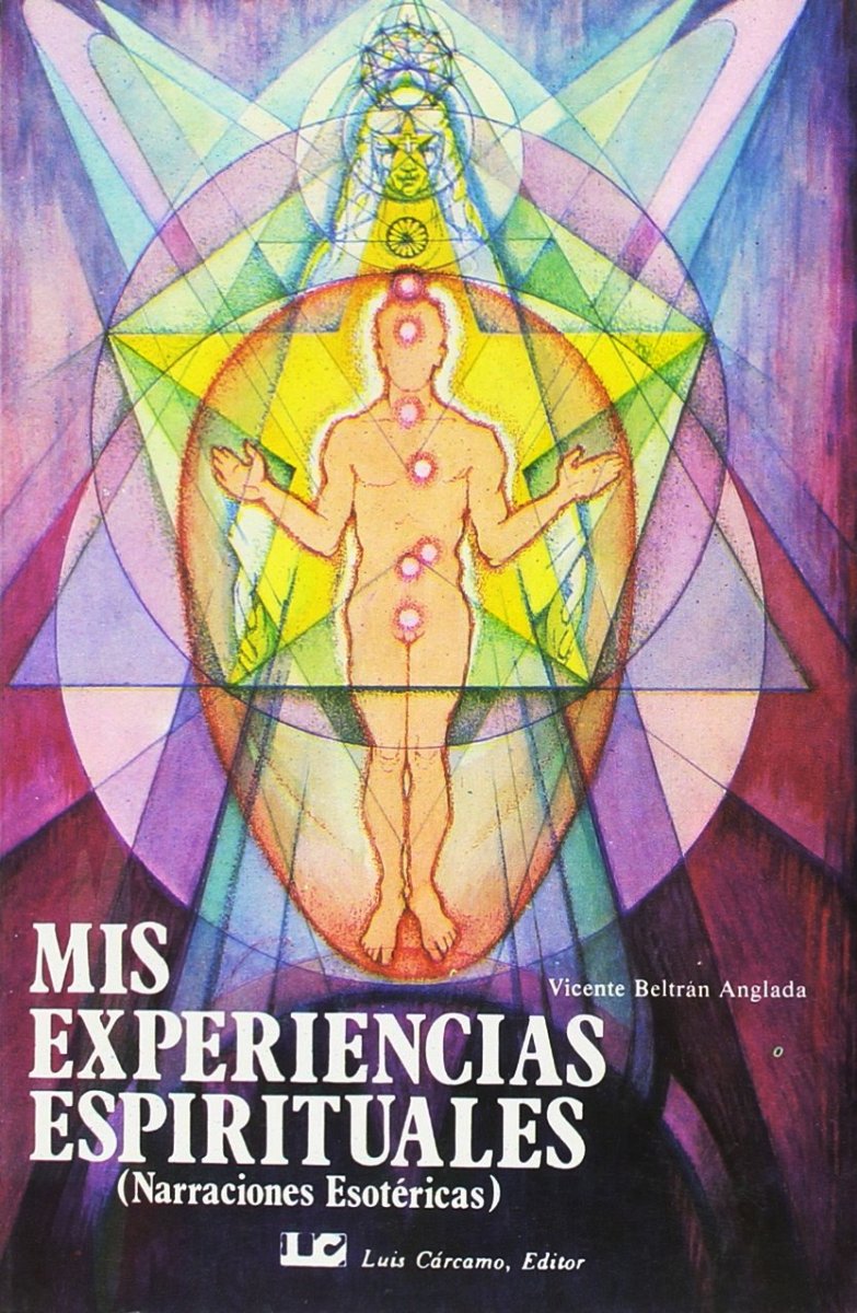 MIS EXPERIENCIAS ESPIRITUALES