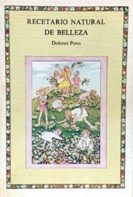 RECETARIO NATURAL DE BELLEZA (D)