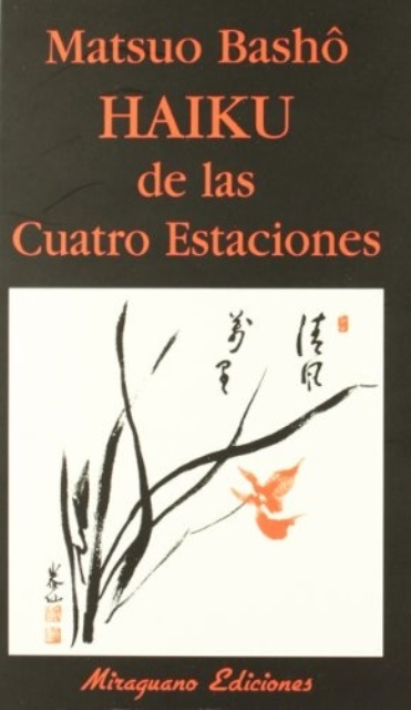 HAIKU DE LAS CUATRO ESTACIONES (MIR)