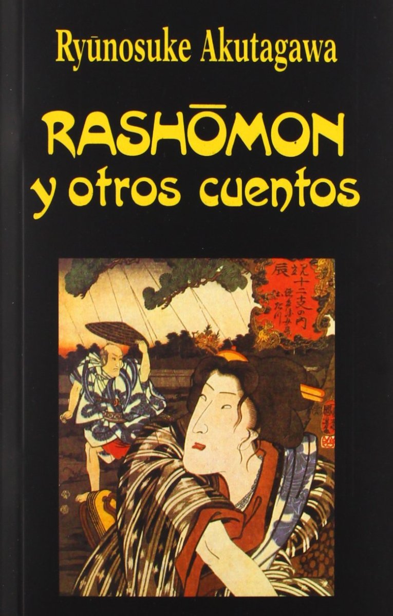 RASHOMON Y OTROS CUENTOS
