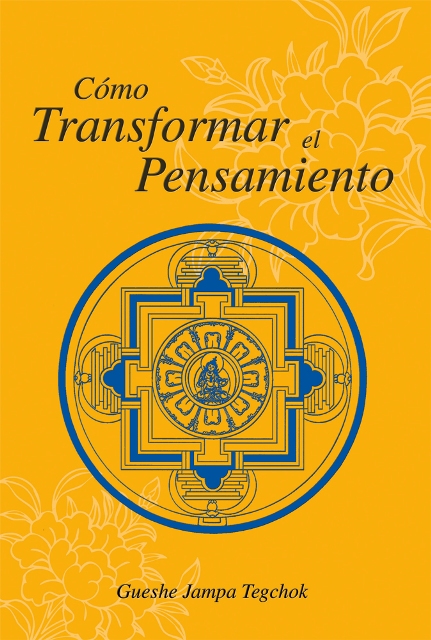 COMO TRANSFORMAR EL PENSAMIENTO