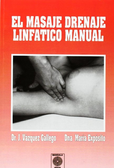 EL MASAJE DRENAJE LINFATICO MANUAL 