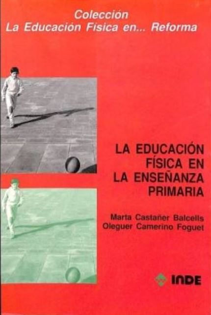 LA EDUCACION FISICA EN LA ENSEANZA PRIMARIA 