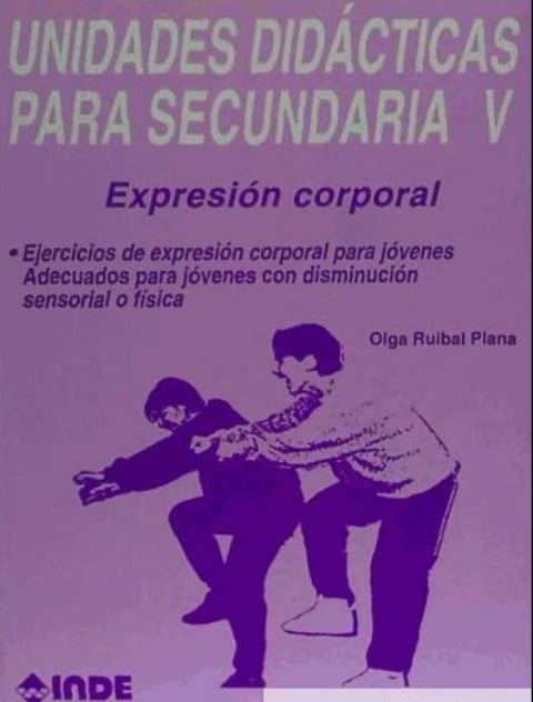 T.V UNIDADES DIDACTICAS PARA SECUNDARIA - EXPRESION CORPORAL