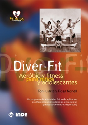 DIVER - FIT . AEROBIC Y FITNESS NIOS Y ADOLESCENTES