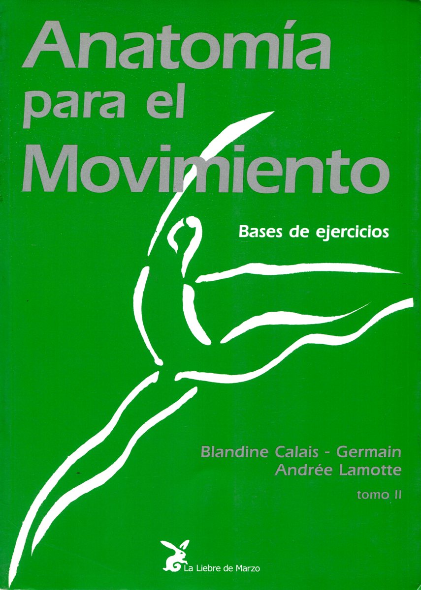 ANATOMIA (II) PARA EL MOVIMIENTO # VERDE