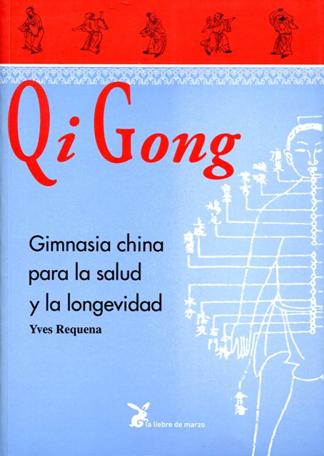 QI GONG GIMNASIA CHINA PARA LA SALUD Y LA LONGEVIDAD