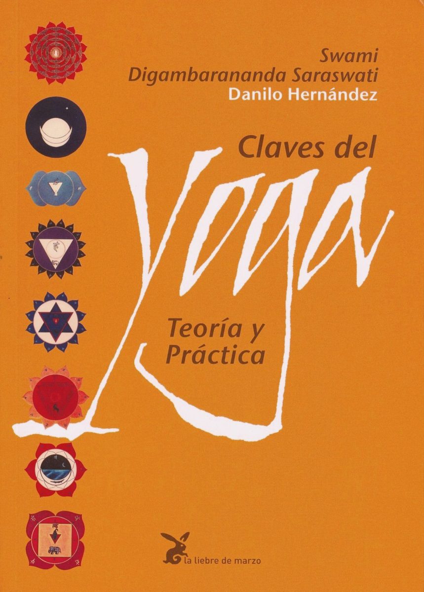 CLAVES DEL YOGA . TEORIA Y PRACTICA