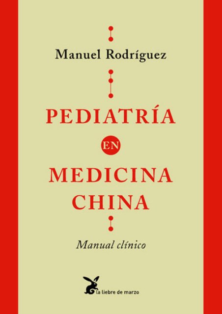 PEDIATRIA EN MEDICINA CHINA . MANUAL CLINICO