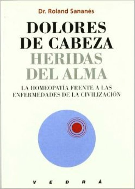 DOLORES DE CABEZA HERIDAS DEL ALMA
