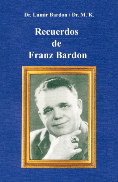 RECUERDOS DE FRANZ BARDON