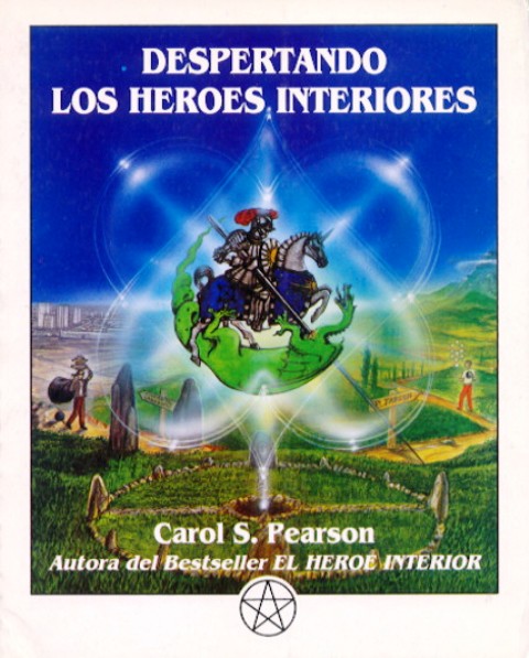 DESPERTANDO LOS HEROES INTERIORES