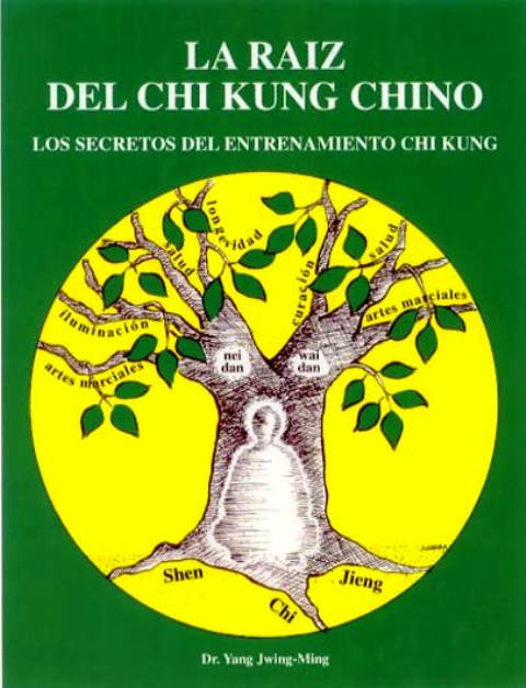 LA RAIZ DEL CHI KUNG CHINO 