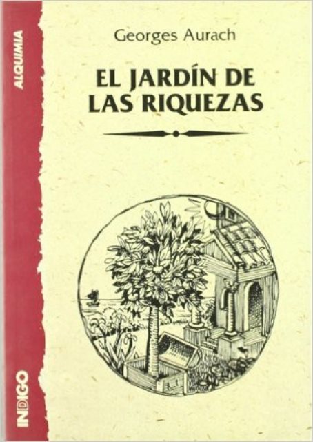 EL JARDIN DE LAS RIQUEZAS