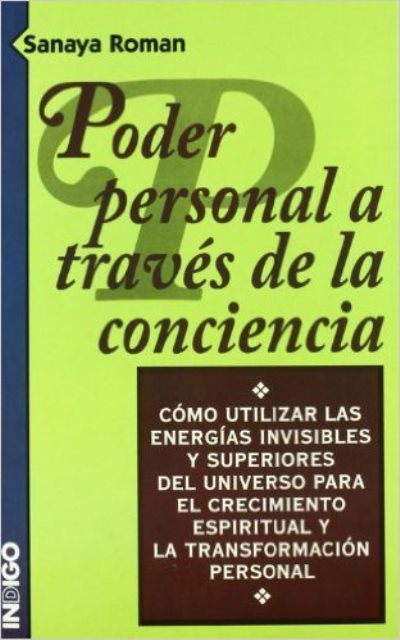 PODER PERSONAL A TRAVES DE LA CONCIENCIA