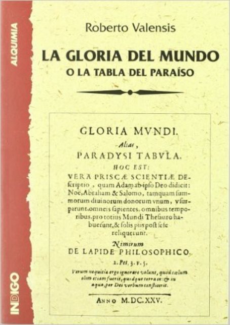 LA GLORIA DEL MUNDO . O LA TABLA DEL PARAISO 