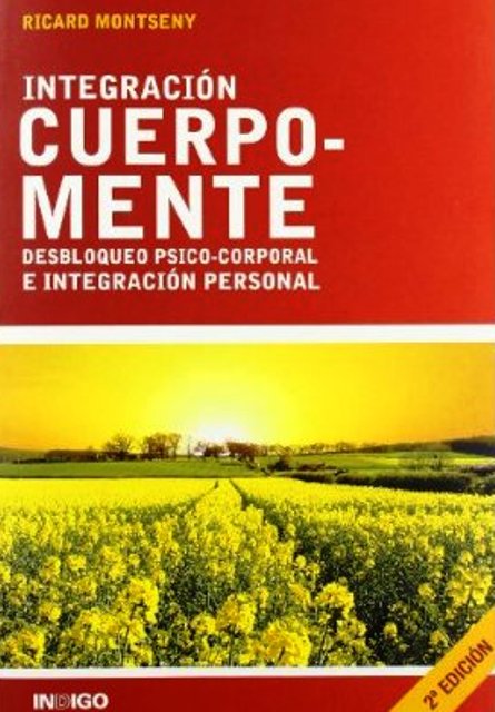 INTEGRACION CUERPO - MENTE